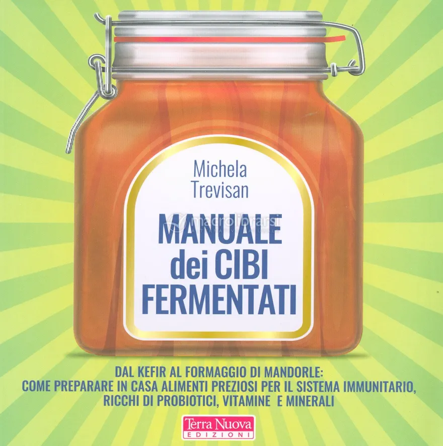Manuale dei Cibi Fermentati