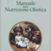 Manuale della Nutrizione Olistica