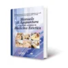 Manuale di Agopuntura e Tecniche correlate in Medicina Estetica