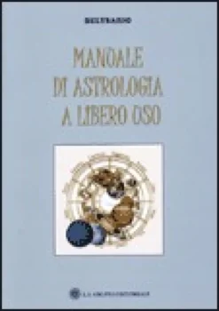 Manuale di Astrologia a Libero Uso