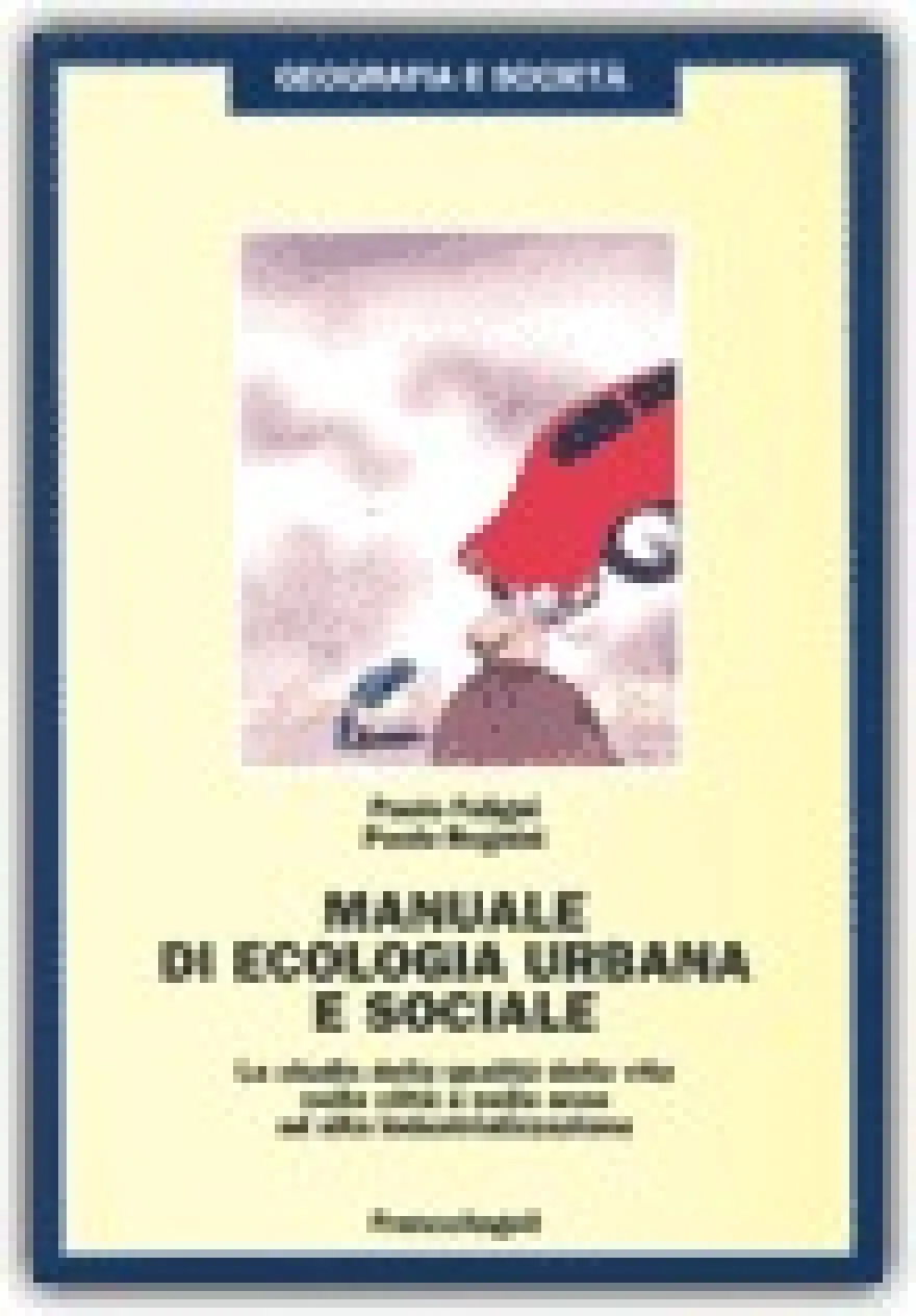 Manuale di Ecologia Urbana e Sociale