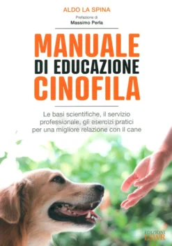 Manuale di Educazione Cinofila