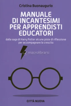 Manuale di Incantesimi per Apprendisti Educatori