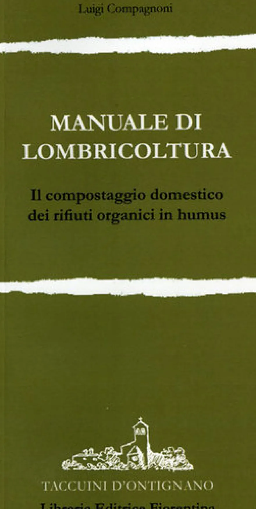 Manuale di Lombricoltura