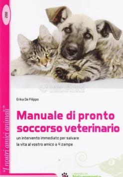 Manuale di Pronto Soccorso Veterinario