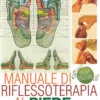 Manuale di Riflessoterapia al Piede