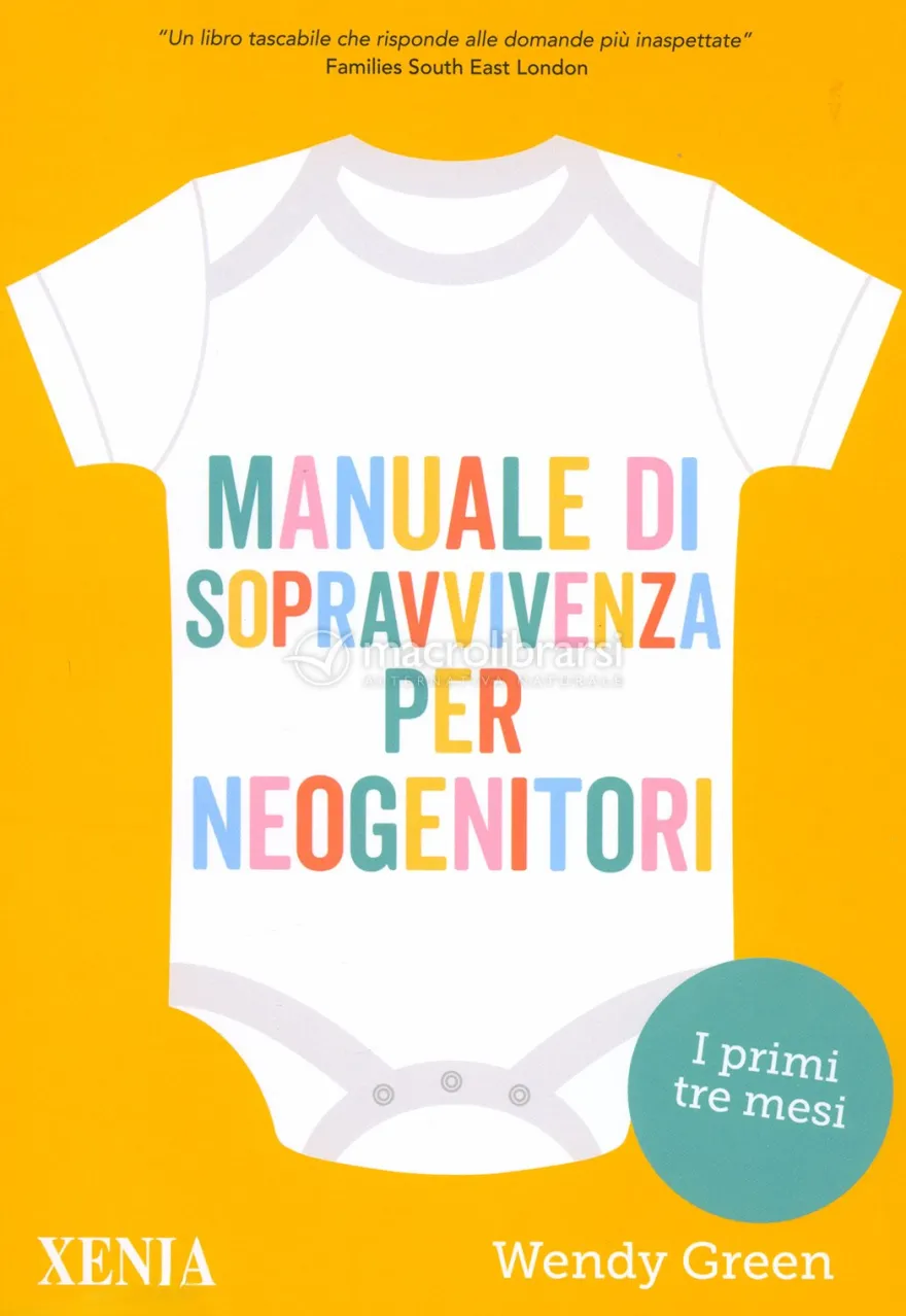 Manuale di Sopravvivenza per Neogenitori