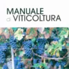 Manuale di Viticoltura