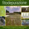 Manuale Pratico di Fitodepurazione