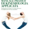Manuale Pratico di Kinesiologia Applicata