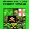 Manuale Pratico di Medicina Naturale