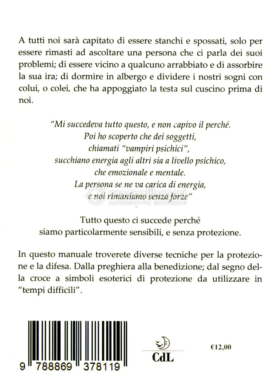 Manuale Pratico di Protezione e Difesa dagli Influssi Negativi