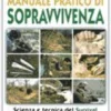 Manuale Pratico di Sopravvivenza
