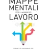 Mappe Mentali per il Mondo del Lavoro