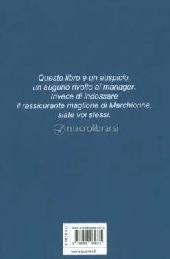 Marchionne Non È il Migliore dei Manager Possibili