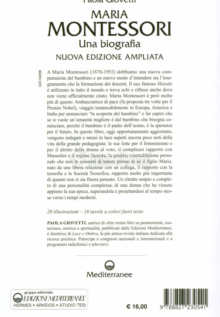 Maria Montessori - Una Biografia
