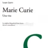 Marie Curie - Una Vita