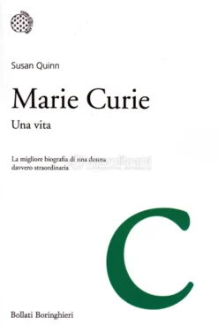 Marie Curie - Una Vita