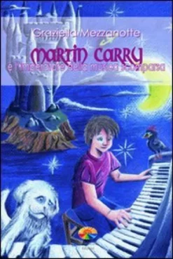 Martin Carry e l'Imperatore della Musica Scomparsa