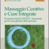 Massaggio Curativo e Cure Integrate