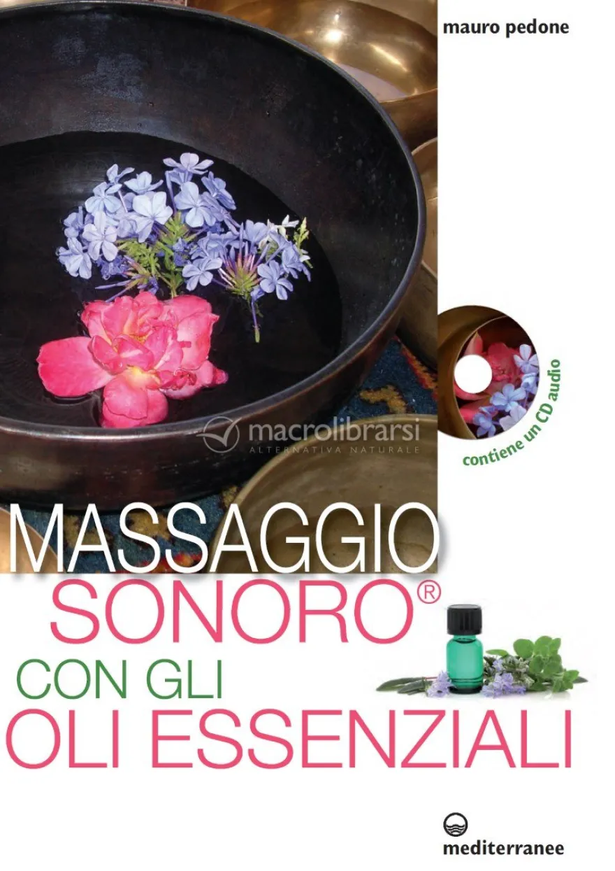 Massaggio Sonoro Con Gli Oli Essenziali