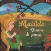 Matilde Cuore di Pane