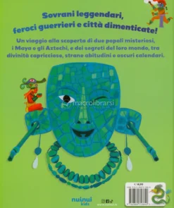 Maya e Aztechi Raccontati ai Bambini
