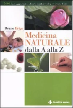 Medicina Naturale dalla A alla Z