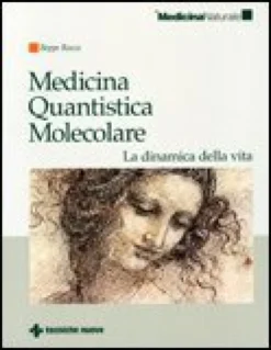 Medicina Quantistica Molecolare