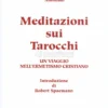 Meditazioni Sui Tarocchi Vol. 2