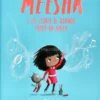 Meesha - Storia di Quando Trovò un Amico
