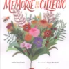 Memorie di un Ciliegio