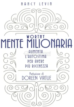 Mente Milionaria - Worthy