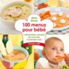 100 Menus Pour Bebè
