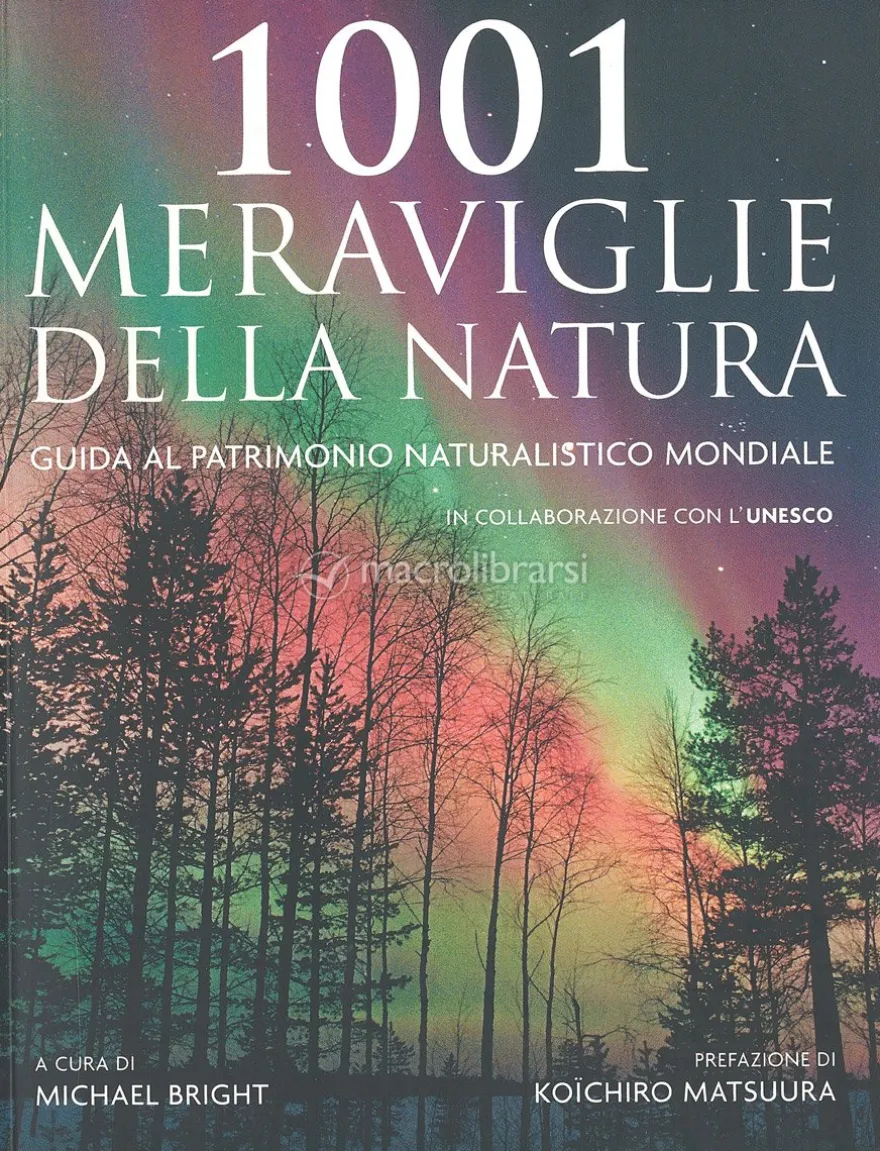 1001 Meraviglie della Natura