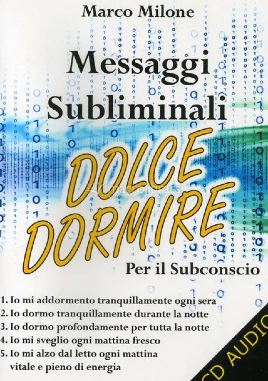 Messaggi Subliminali Dolce Dormire per il Subconscio - CD Audio