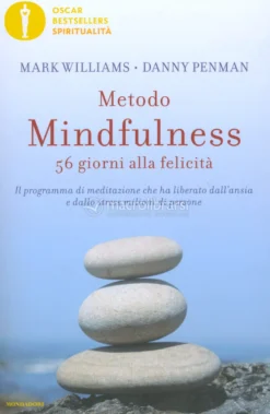 Metodo Mindfulness 56 Giorni alla Felicità