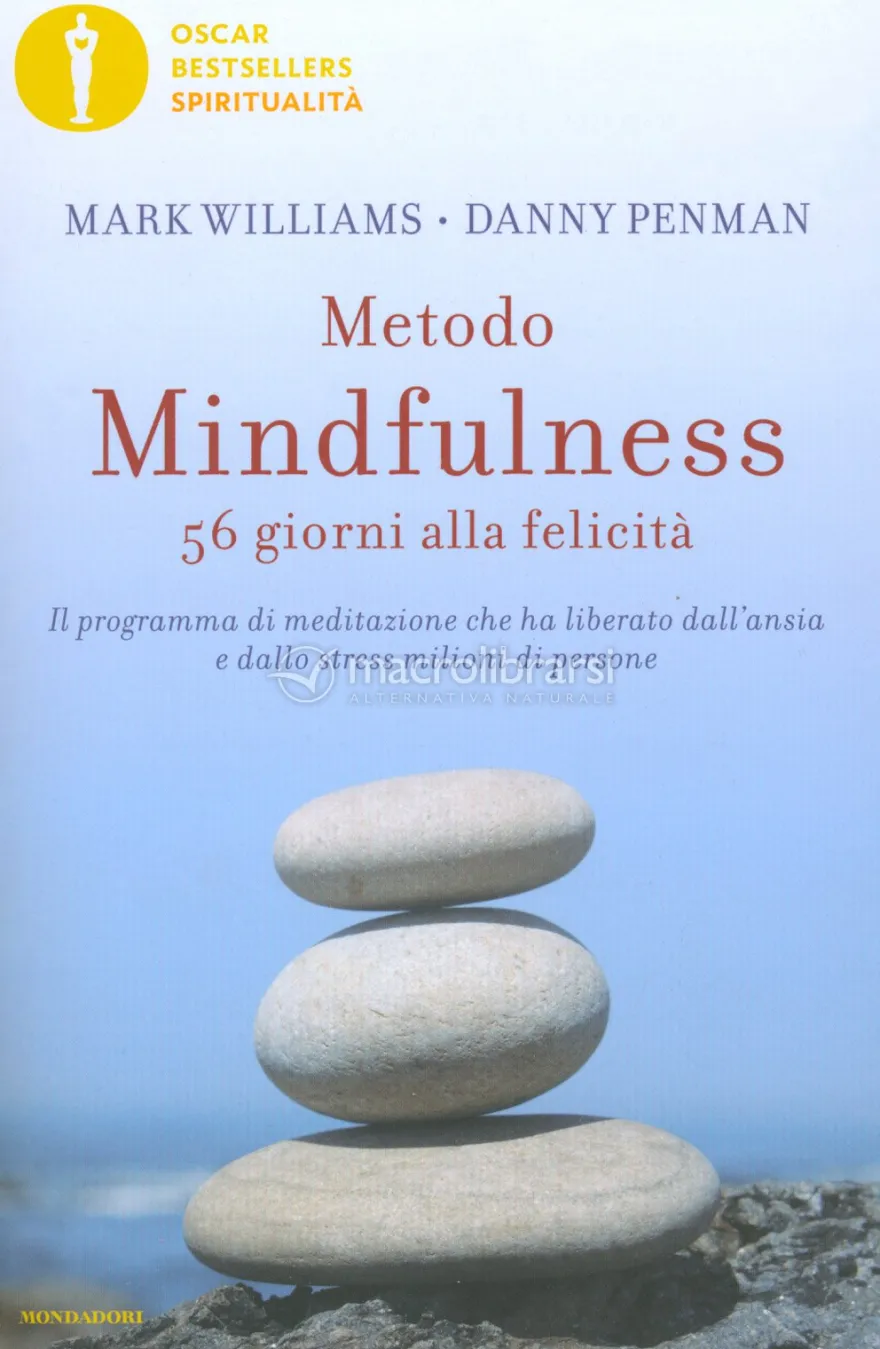 Metodo Mindfulness 56 Giorni alla Felicità