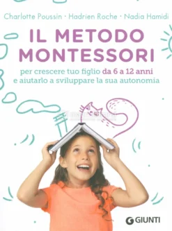 Metodo Montessori da 6 a 12 Anni