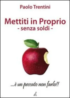 Mettiti in Proprio senza Soldi