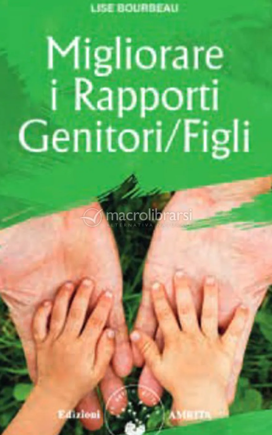 Migliorare i Rapporti Genitori-Figli