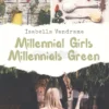 Millenial Girls Millenials Green