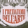 MillenniuM - I Predatori dell'Arte N.84 - Novembre 2024