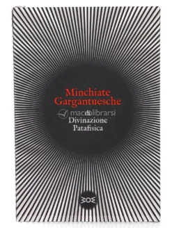 Minchiate Gargantuesche di Divinazione Patafisica