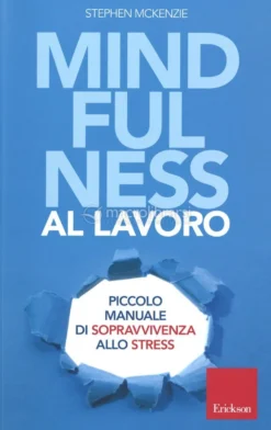Mindfulness al Lavoro