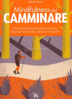 Mindfulness del Camminare