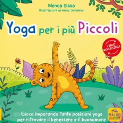 Mindfulness per i Più Piccoli + Yoga per i Più Piccoli