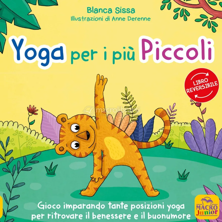 Mindfulness per i Più Piccoli + Yoga per i Più Piccoli