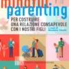 Mindful Parenting