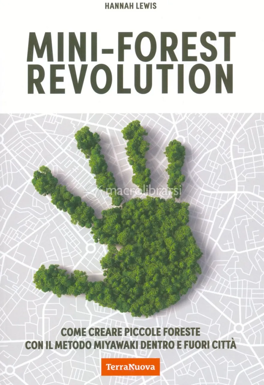 Mini-Forest Revolution